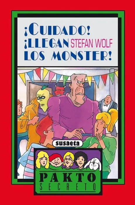 Cuidado Llegan los Monster Pakto