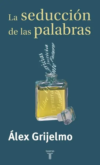 La Seduccion de las Palabras