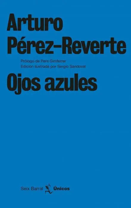 Ojos Azules Arturo Perez-Reverte