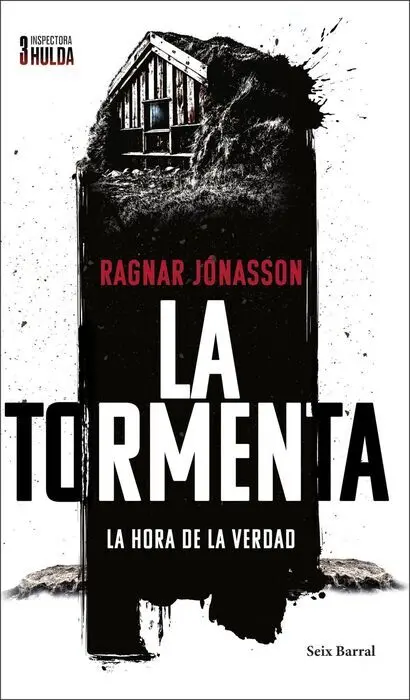 La Tormenta (Serie Inspectora Hulda 3)