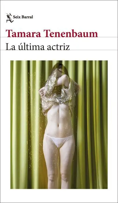 La Ultima Actriz