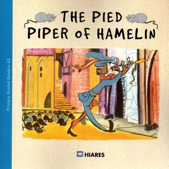 The Pied Piper Of Hamelin
