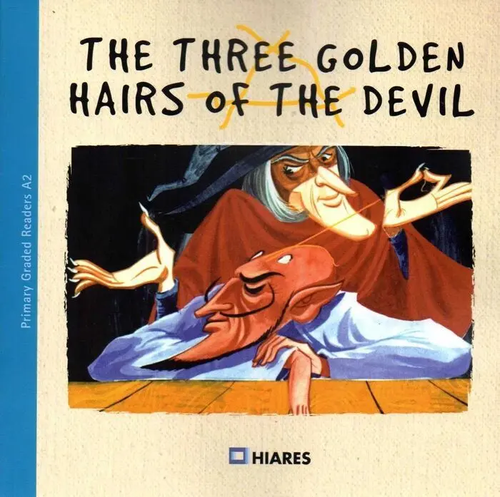 The Three Golden Hairs Of The Devil