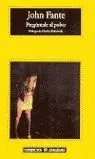 Preguntale Al Polvo John Fante