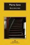 Black, Black, Black Marta Sanz