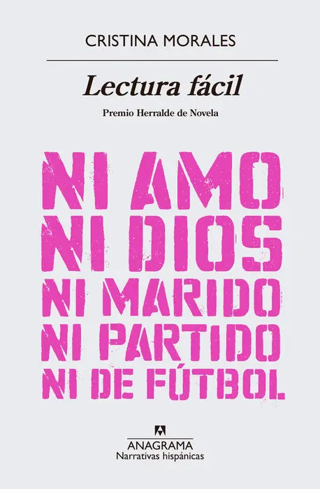 Lectura Facil Cristina Morales Premio Herralde