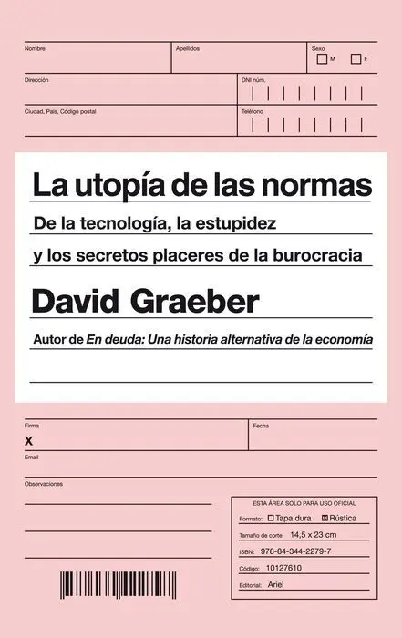 Utopia de las Normas,La