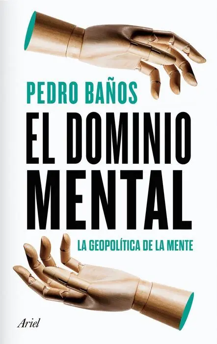 El Dominio Mental: la Geopolitica de la Mente