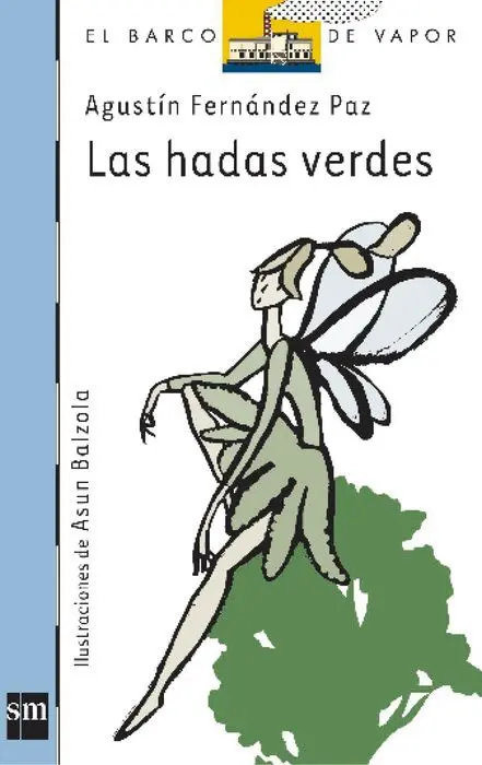 Las Hadas Verdes 94Sa Agustin Fernandez Paz