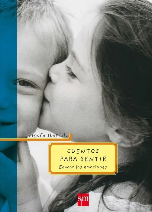 Cuentos para Sentir BegoãA Ibarrola