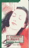 El Síndrome de Mozart
