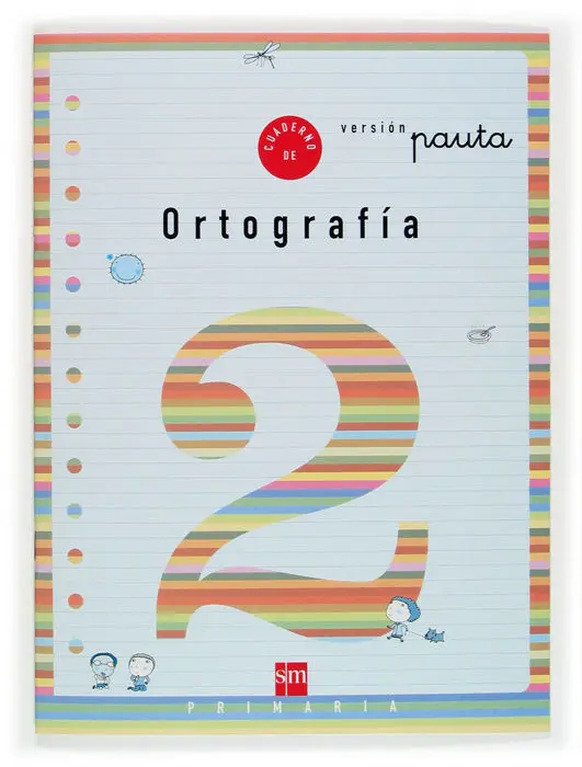 Cuaderno 2 de Ortografía, Pauta. 1 Primaria