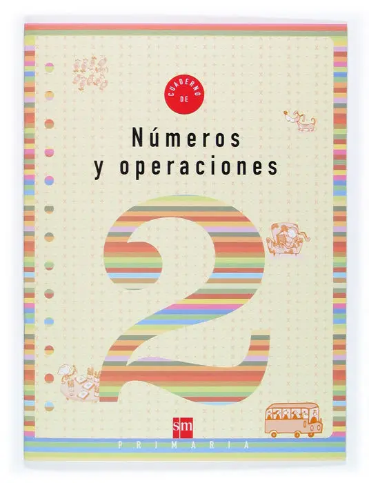 Cuaderno 2 de Números y Operaciones. 1 Primaria