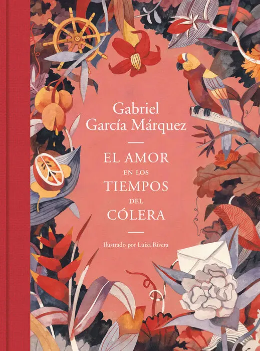 El Amor en los Tiempos del Colera Ed. ilustrada
