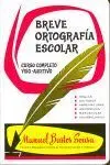 Breve Ortografia Escolar Bustos