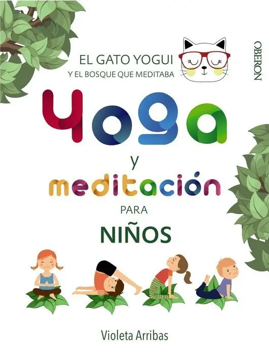 Yoga y Meditacion para Niños Violeta Arribas