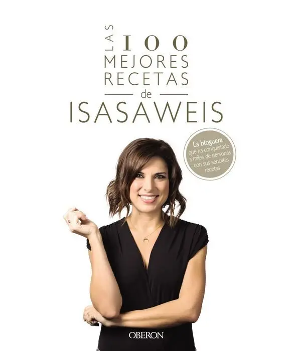 100 Mejores Recetas de Isasaweis,Las