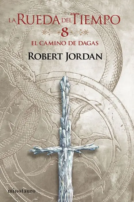 La Rueda del Tiempo Nº08/14 el Camino de Dagas