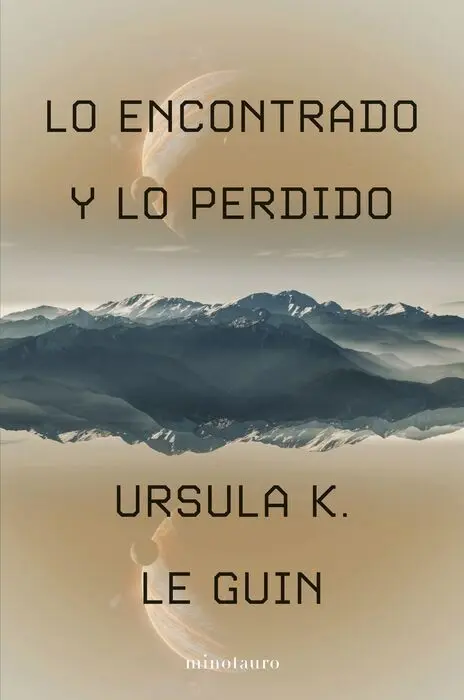 Lo Encontrado y lo Perdido
