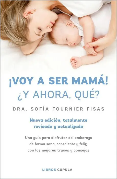 Voy a Ser Mama y Ahora que