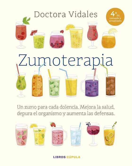 Zumoterapia. Nueva Edicion Actualizada