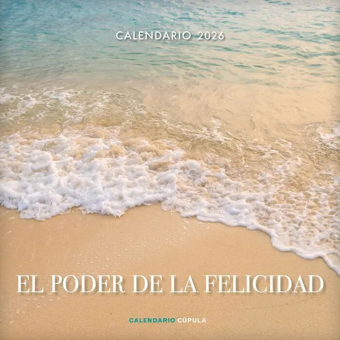 Calendario el Poder de la Felicidad 2026