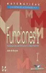 Matemáticas, Funciones I, 1 Bachillerato. Cuaderno de Actividades
