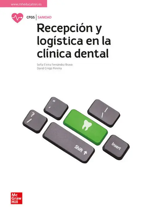 Recepción y Logística en la Clínica Dental