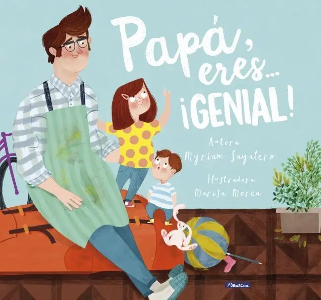 Papá, Eres... ¡Genial!