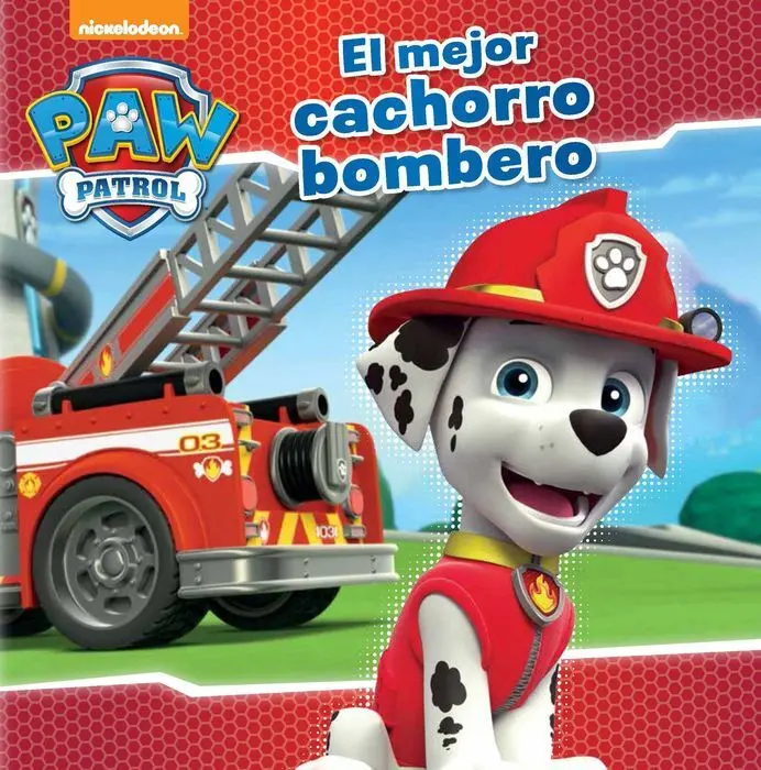 Patrulla Canina el Mejor Cachorro Bombero