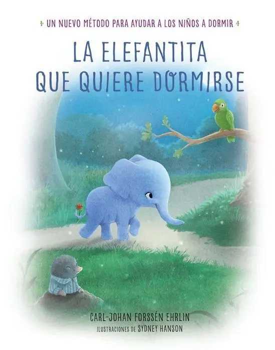 La Elefantita que Quiere Dormirse Carl-Johan Fors