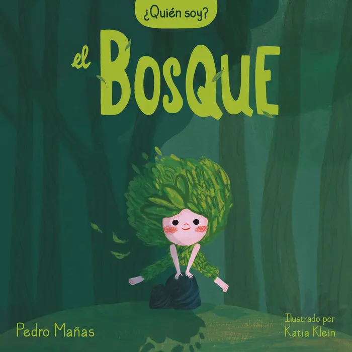 ¿Quién Soy? el Bosque