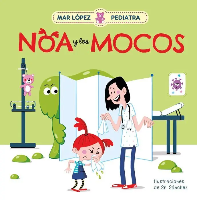 Mar Lopez Pediatra Noa y los Mocos