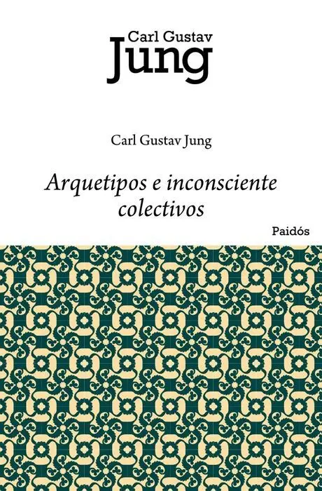 Arquetipos e Inconsciente Colectivos