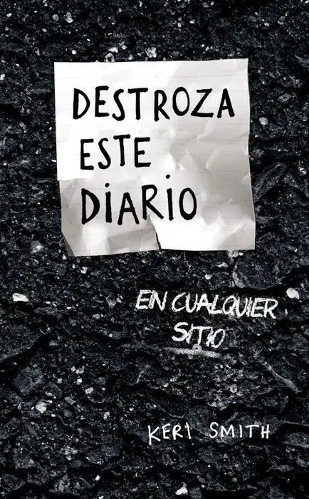 Destroza este Diario en Cualquier Sitio
