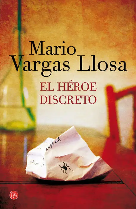 El Heroe Discreto Mario Vargas Llosa