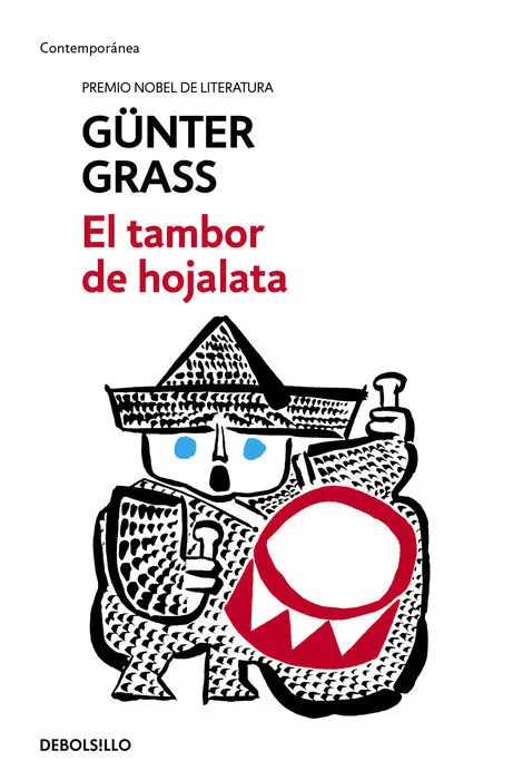 El Tambor de Hojalata (Trilogía de Danzig 1)