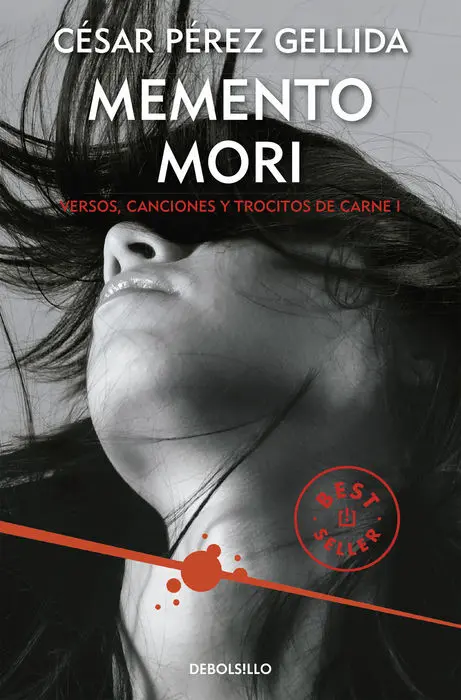 Memento Mori (Versos, Canciones y Trocitos de Carne 1)