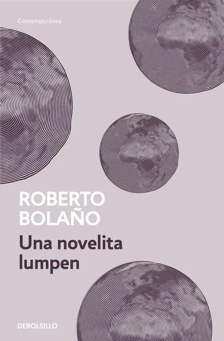 Una Novelita Lumpen Roberto Bolaño