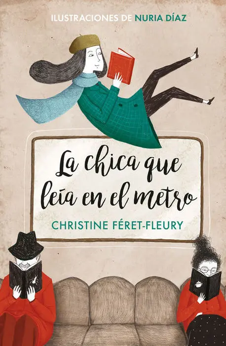 La Chica que Leia en el Metro Christine Feret