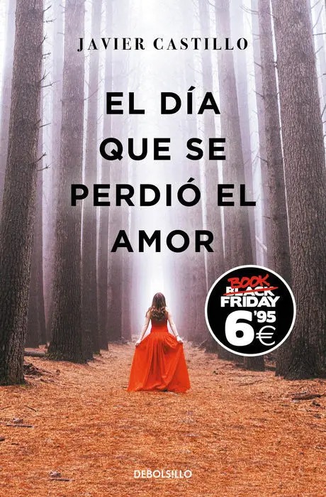 El Día que se Perdió el Amor (Edición Black Friday)