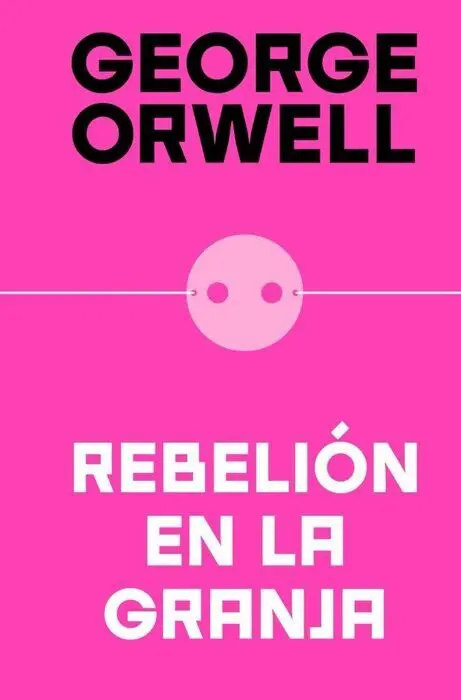 Rebelion en la Granja Edicion Definitiva Avalada P