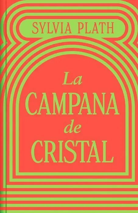 La Campana de Cristal Edicion Limitada Td