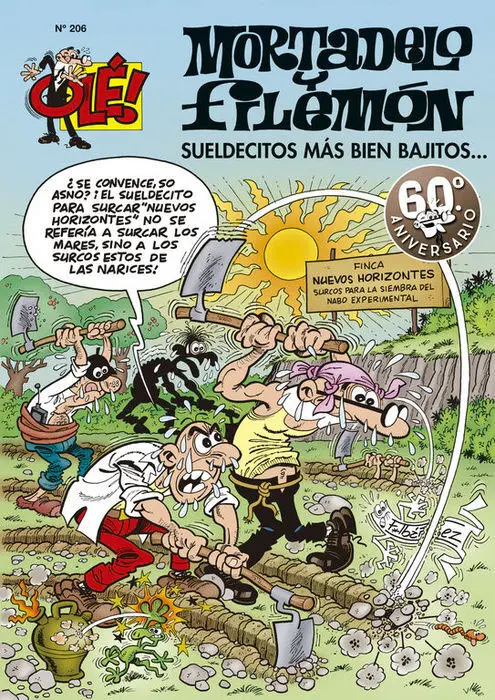 206. Sueldecitos Mas Bien Bajitos... /Ole Mortadelo