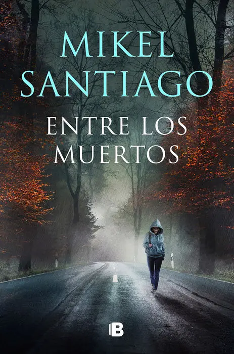 Entre los Muertos (Trilogia de Illumbe 3)