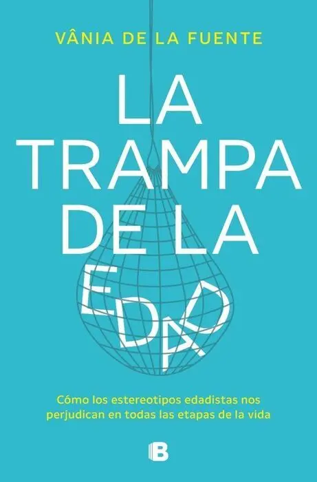 La Trampa de la Edad