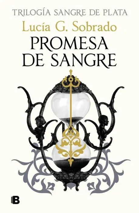 Trilogia Sangre de Plata 3 Promesa de Sangre