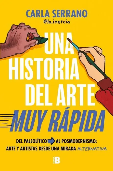 Una Historia del Arte Muy Rapida