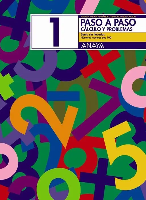 Cuad. Paso a Paso Calculo Nº1 Anaya