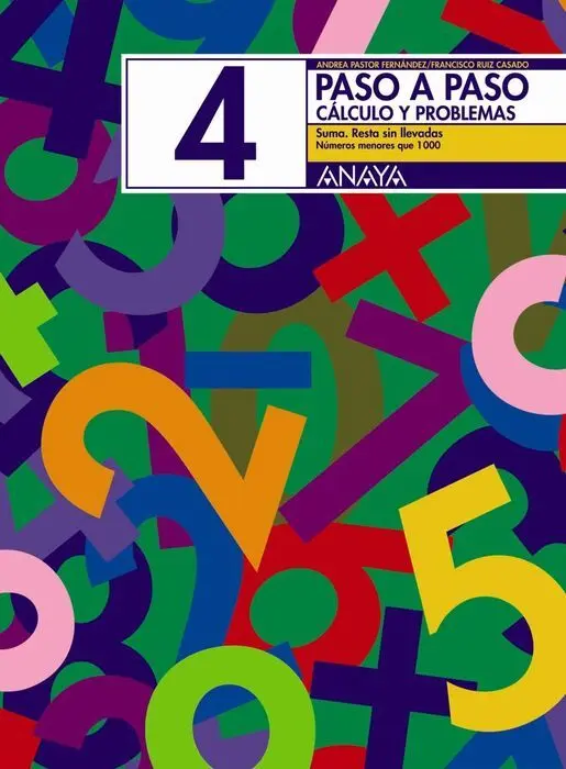 Cuad. Paso a Paso Calculo y Problemas 4 Anaya